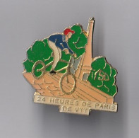 PIN'S THEME CYCLISME 24 H DE PARIS EN VTT - Wielrennen