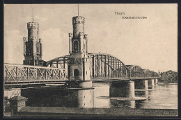 AK Thorn / Torun, Blick Auf Die Eisenbahnbrücke  - Westpreussen
