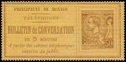 MONACO Téléphone * - 1, Très Frais: 50c. Brun S. Jaune - Cote: 575 - Altri & Non Classificati