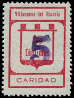 ESPAGNE GUERRE CIVILE NATION Poste ** - Villanueva Rosario Ed. 23, Surcharge Violette: 5. S. 10c. Carmin - Vignettes De La Guerre Civile