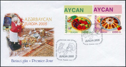 RUSSIE AZERBAIDJAN Poste FDC - 523/24, Non Dentelés, Bdf, Enveloppe Illustrée: Europa 2005, Gastronomie - Azerbaidjan