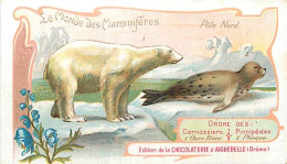 - Chromos -ref-chC160- Chocolat Aiguebelle -le Monde Des Mammifères - Pôle Nord - Carnassiers - Ours  Blanc Et Phoque - - Aiguebelle