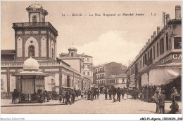 AMIP1-0121-ALGERIE - BONE - La Rue Bugeaud Et Marché Arabe  - Annaba (Bône)