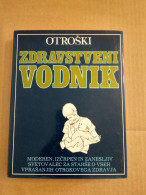 Slovenščina Knjiga Enciklopedija OTROŠKI ZDRAVSTVENI VODNIK - Slavische Talen