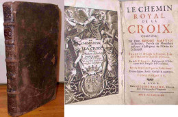 VAN  HAEFTEN Benedictus - Benoist - LE CHEMIN ROYAL DE LA CROIX - TOME 1 - 1701-1800