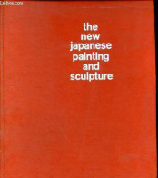 The New Japanese Painting And Sculpture. - Miller Dorothy C & Lieberman William S. - 1966 - Taalkunde