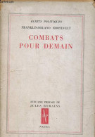 Combats Pour Demain. - Roosevelt Franklin-Delano - 1945 - Politik