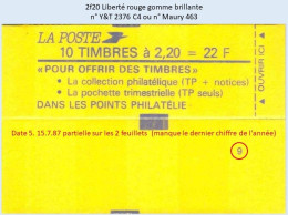 FRANCE - Carnet Conf. 9, Date 5.15.7.87 Partielle - 2f20 Liberté Rouge - YT 2376 C4 / Maury 463 - Moderne : 1959-...
