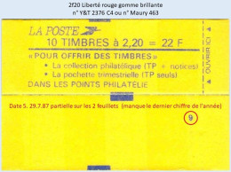 FRANCE - Carnet Conf. 9, Date 5.29.7.87 Partielle - 2f20 Liberté Rouge - YT 2376 C4 / Maury 463 - Moderne : 1959-...