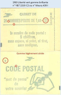 FRANCE - Carnet Conf. 8, Gomme Légèrement Striée - 1f60 Liberté Vert - YT 2219 C2 / Maury 439 I - Moderne : 1959-...