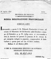 1835 BELLUNO - CIRCOLARE DI POLIZIA RICERCATO - Decrees & Laws