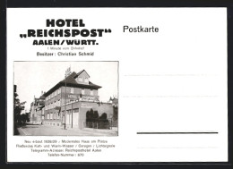 AK Aalen /Württ., Hotel Reichspost, Bes. Christian Schmid  - Aalen