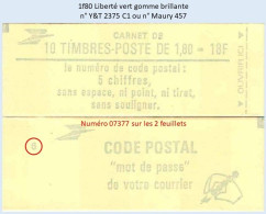 FRANCE - Carnet Conf. 6, Numéro 07377 - 1f80 Liberté Vert - YT 2375 C1 / Maury 457 - Modernos : 1959-…