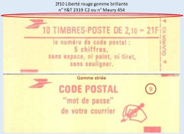 FRANCE - Carnet Conf. 9, Gomme Striée - 2f10 Liberté Rouge - YT 2319 C2 / Maury 454 - Modern : 1959-…