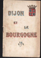 Dijon (21) Et La Bourgogne   (voir La Description)  (PPP47971) - Bourgogne