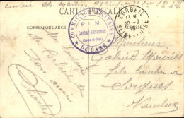 1916  C P  Cachet " COMMISSION MILITAIRE DE GARE  P L M CORBEIL ESSONNE " - Briefe U. Dokumente