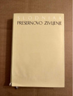 Slovenščina Knjiga PRŠERNOVO ŽIVLJENJE - Slavische Talen