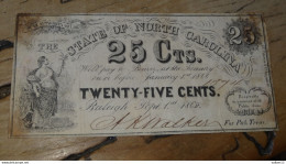 USA 25 Cents 1862 State North Carolina Raleigh  ............ CL-1-3 - Confederate Currency (1861-1864)
