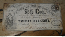 USA 25 Cents 1862 State North Carolina Raleigh  ............ CL-1-3 - Valuta Della Confederazione (1861-1864)