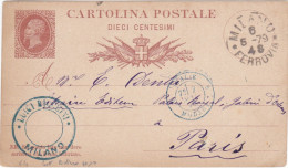 REGNO - ITALIA - MILANO- INTERO POSTALE - C. 10 - VIAGGIATA PER PARIS - FRANCIA -1879 - Postwaardestukken