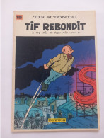 BD TIF ET TONDU- TIF REBONDIT- EO-1969-ETAT B - Tif Et Tondu