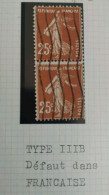 TIMBRE FRANCE TYPE SEMEUSE 235 VARIETE En Paire Def A Francaise COTE+100 - Unused Stamps