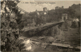 Fribourg - Le Grand Pont Suspendu - Fribourg