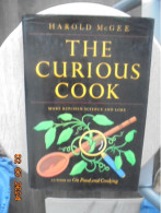 Curious Cook: More Kitchen Science And Lore - Harold McGee 0865474524 North Point Press 1990 - Basic, General Cooking