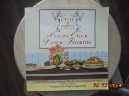 Little Pie Company Of The Big Apple : Pies And Other Dessert Favorites / Arnold Wilkerson, Patricia Henly, 1993 - Noord-Amerikaans