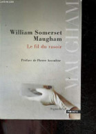 Le Fil Du Rasoir - Roman - William Somerset Maugham- Assouline Pierre - 2010 - Andere & Zonder Classificatie