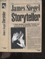 Storyteller - Thriller - James Siegel, Simon Baril (Traduction) - 2011 - Andere & Zonder Classificatie