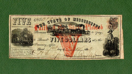 USA Note CIVIL WAR ERA The State Of Mississippi 1862 $5 N.32943 - Valuta Della Confederazione (1861-1864)