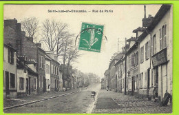 60 - SAINT-JUST-EN-CHAUSSÉE +++ Rue De Paris +++ - Saint Just En Chaussee