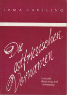 Die Ostfriesischen Vornamen : Herkunft, Bedeutung U. Verbreitung - Oude Boeken