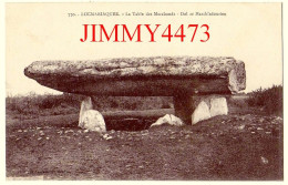 CPA - La Table Des Marchands - LOCMARIAQUER (Morbihan) Dol Ar March'adourien - N°770 - Coll. Laurent NEL - Dolmen & Menhirs