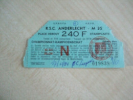 TICKET FOOTBALL ANCIEN 1984 R.S.C. ANDERLECHT - Toegangskaarten