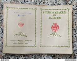 Bi Tessera Movimento Monarchico Del Mezzogiorno Comitato Di Napoli - Cartes De Membre