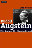 Rudolf Augstein : Ein Leben Für Deutschland. - Oude Boeken