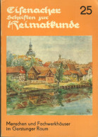 Menschen Und Fachwerkhäuser Im Gerstunger Raum : Eine Künstlerin Bewahrt Das Bild Ihrer Heimat. - Oude Boeken