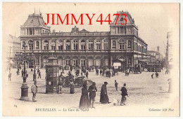 BRUXELLES - La Gare Du Nord ( Place Et Rue Bien Animées ) BRUSSEL Belgie - N° 84 - Coll. ND Phot - Cercanías, Ferrocarril