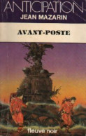 Avant-poste (1981) De Jean Mazarin - Andere & Zonder Classificatie