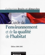 Guide De L'environnement Et De La Qualité De L'habitat (2004) De Collectif - Nature