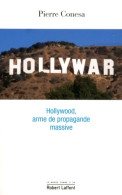 Hollywar (2018) De Pierre Conesa - Films