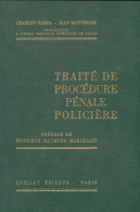 Traité De Procédure Pénale Policière (1970) De Charles Parra - Recht