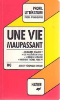 Une Vie (1988) De G. De Maupassant - Klassische Autoren