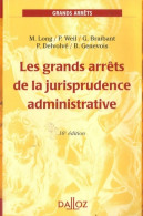 Les Grands Arrêts De La Jurisprudence Administrative (2007) De Marceau Long - Droit
