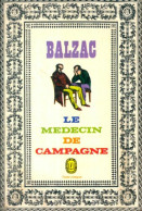 Le Médecin De Campagne (1969) De Honoré De Balzac - Auteurs Classiques
