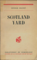 Scotland Yard (0) De George Dilnot - Geschiedenis