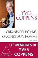 Origines De L'homme, Origines D'un Homme (2018) De Yves Coppens - Geschiedenis