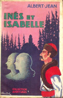 Inès Et Isabelle (1938) De Albert-Jean - Actie